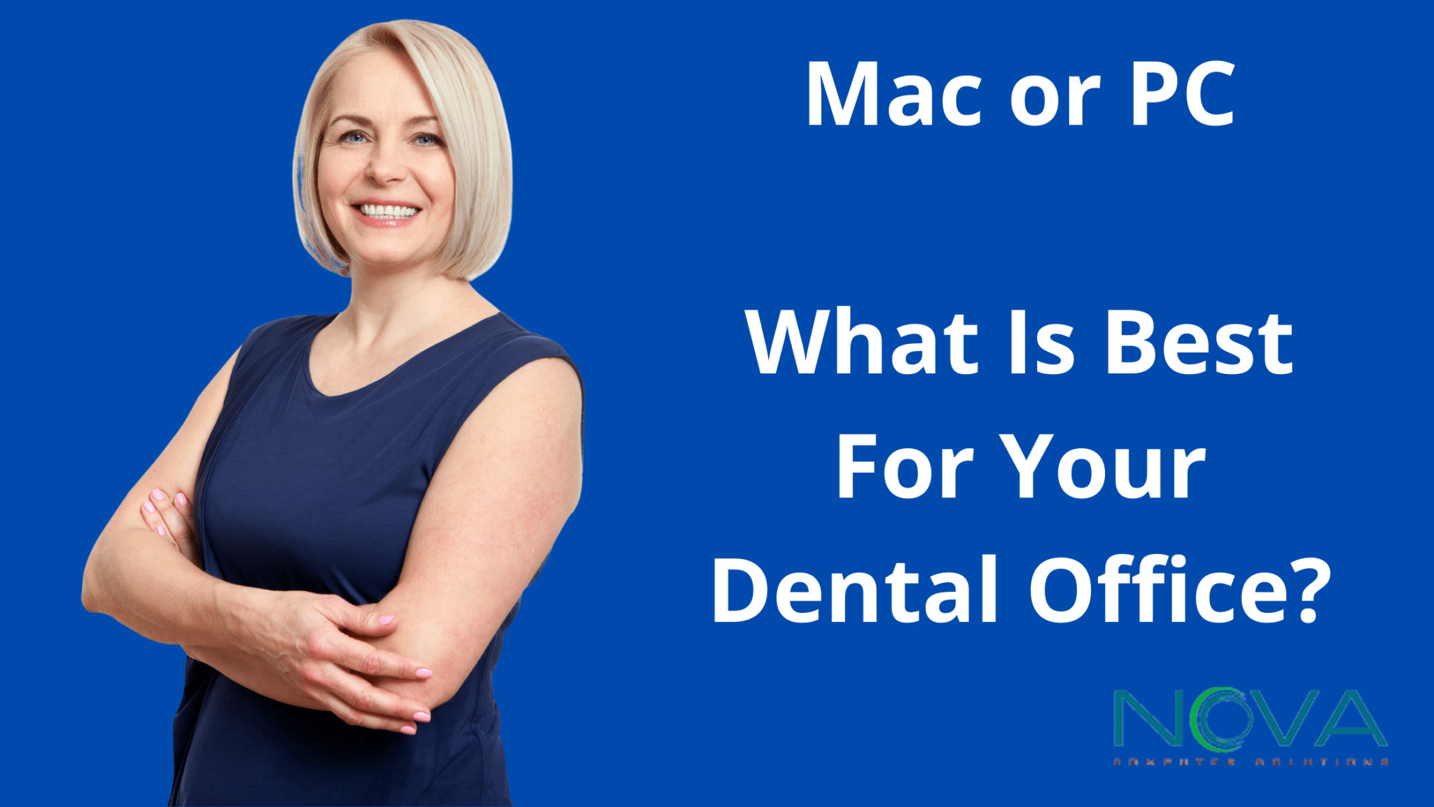 Mac or PC What Is Best For Your Dental Office?