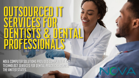 Outsourced IT Services For Dentists & Dental Professionals