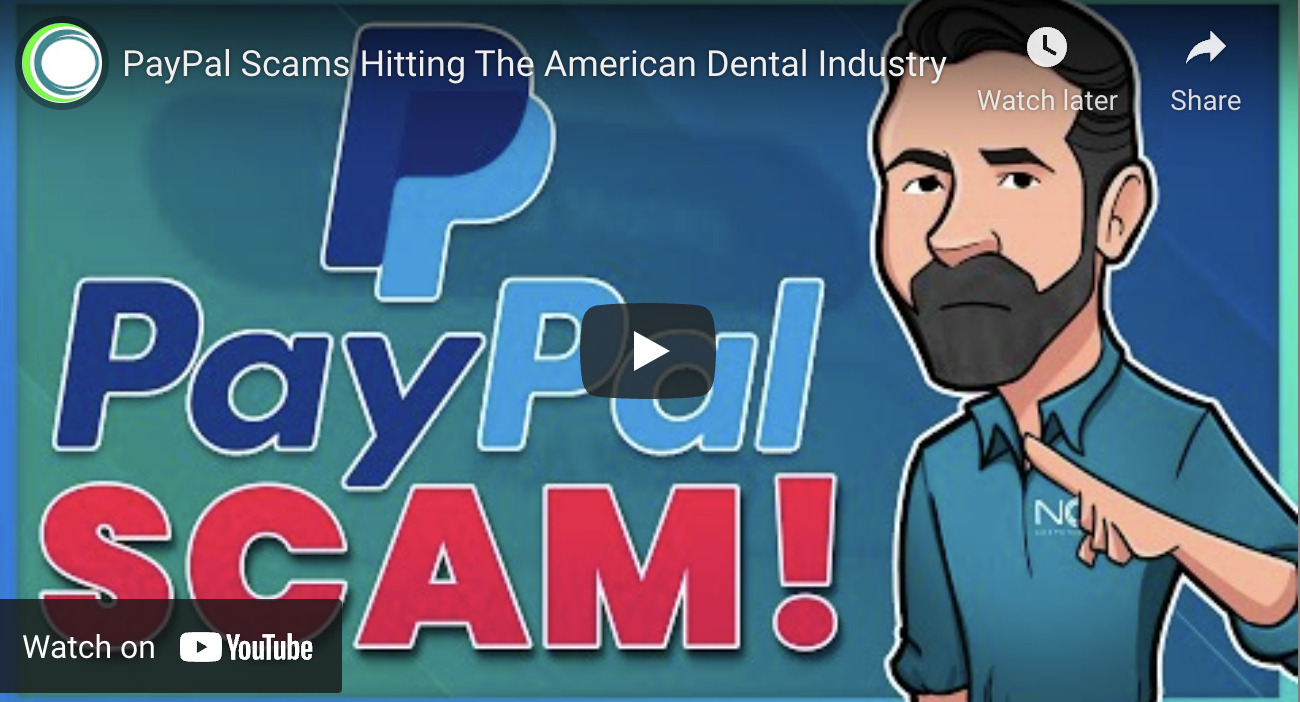 The Dental Industry is Under Assault from PayPal Scammers