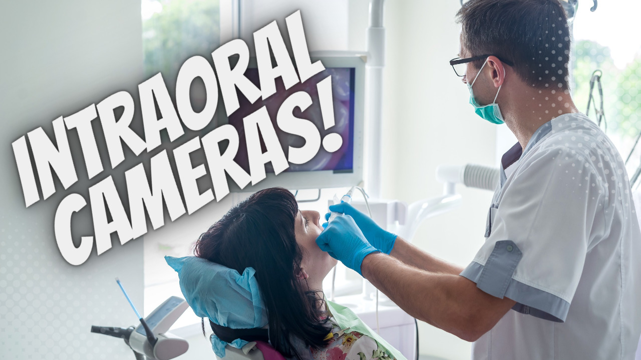 What Do Intraoral Cameras Do For Your Patients?
