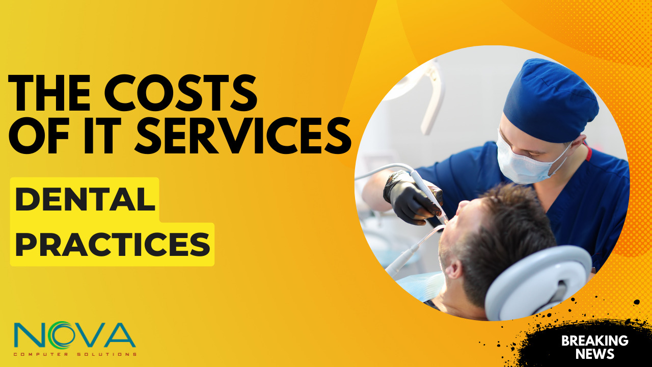 What Are The Costs Of IT Services For Dental Clinics In 2023?