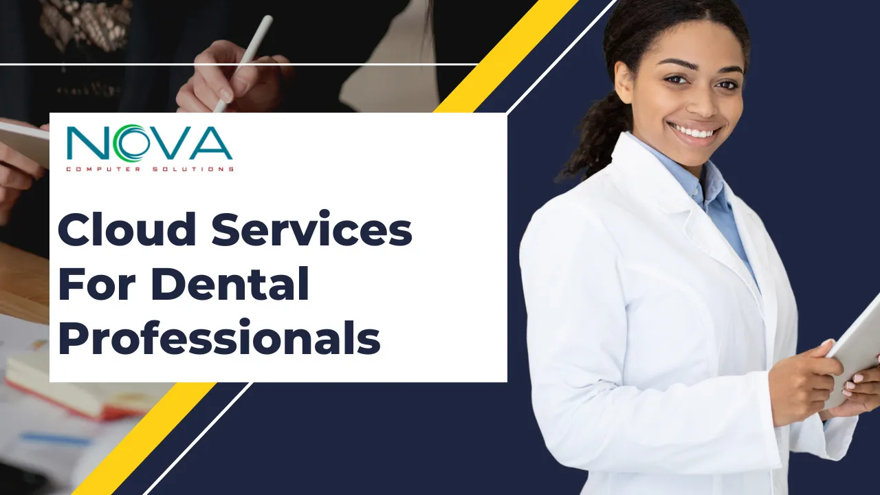 Cloud Services & Cloud Technologies For Dentists